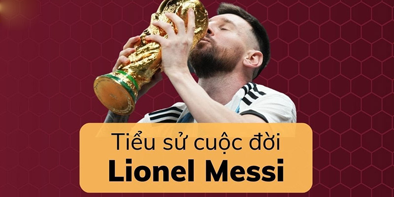 Tiểu sử Messi